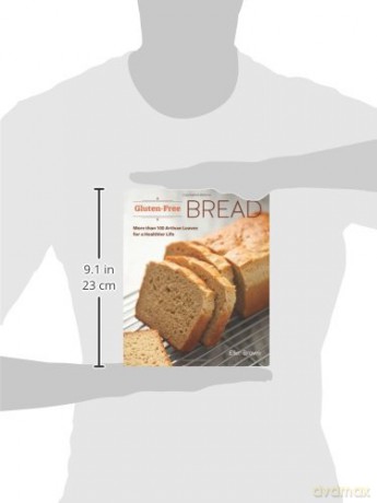 Gluten-Free Bread: More than 100 Artisan Loaves for a Healthier Life - Ellen Brown [KSIĄŻKA]