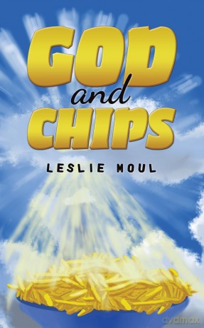 God and Chips - Leslie Moul [KSIĄŻKA]