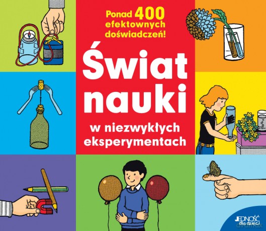 Świat Nauki W Niezwykłych Eksperymentach - Hans Jurgen Press [KSIĄŻKA]