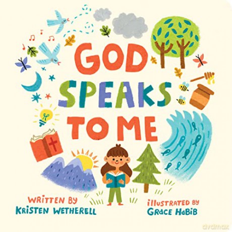 God Speaks to Me (For the Bible Tells Me So) - Kristen Wetherell [KSIĄŻKA]