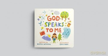 God Speaks to Me (For the Bible Tells Me So) - Kristen Wetherell [KSIĄŻKA]