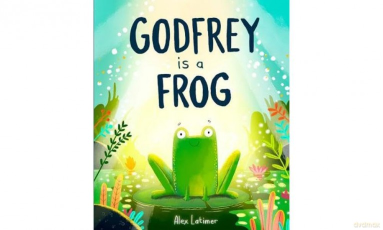 Godfrey is a Frog - Alex Latimer [KSIĄŻKA]