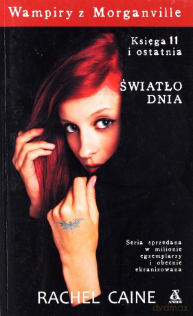 Światło Dnia Wampiry Z Morganville Księga 11 - Rachel Caine [KSIĄŻKA]