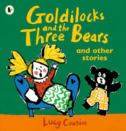 Goldilocks and the Three Bears and Other Stories - Lucy Cousins [KSIĄŻKA]