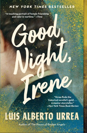 Good Night, Irene: A Novel - Luis A Urrea [KSIĄŻKA]