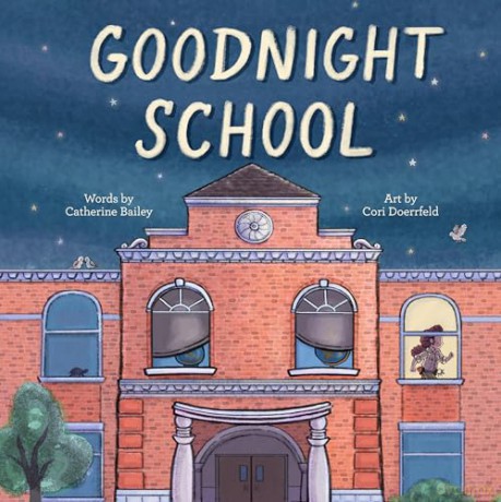 Goodnight School - Catherine Bailey [KSIĄŻKA]