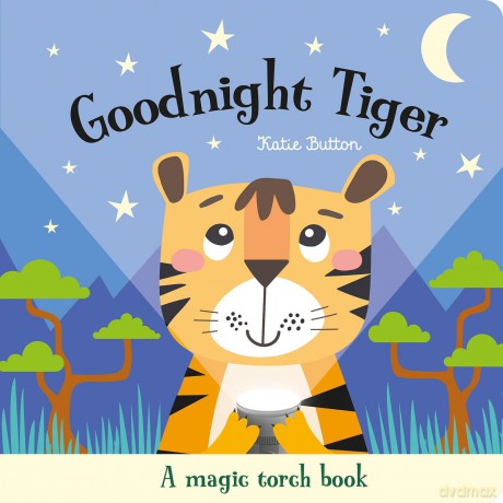 Goodnight Tiger (Magic Torch Books) - Katie Button [KSIĄŻKA]