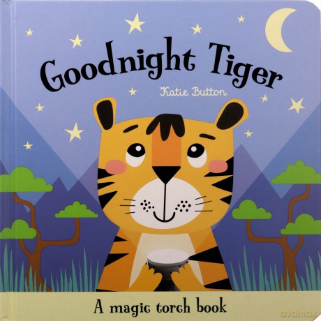Goodnight Tiger (Magic Torch Books) - Katie Button [KSIĄŻKA]