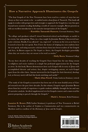 Gospels as Stories: A Narrative Approach to Matthew, Mark, Luke, and John - Brown Jeannine K [KSIĄŻKA]