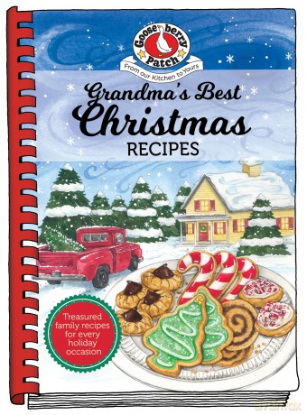 Grandma's Best Christmas Recipes: Treasured Family Recipes for Every Holiday Season (Gooseberry Patch) - Gooseberry Patch [KSIĄŻKA]