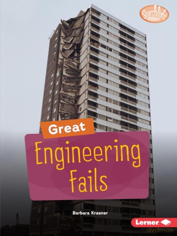 Great Engineering Fails (Searchlight Books - Celebrating Failure) - Krasner Barbara [KSIĄŻKA]