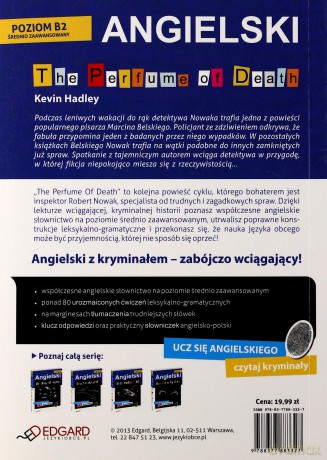 The Perfume Of Death Kryminał Z Ćwiczeniami Poziom B2 Średnio Zaawansowany - Kevin Hadley [KSIĄŻKA]