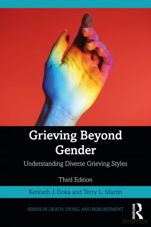 Grieving Beyond Gender: Understanding Diverse Grieving Styles (Series in Death, Dying, and Bereavement) - Doka Kenneth J. [KSIĄŻKA]