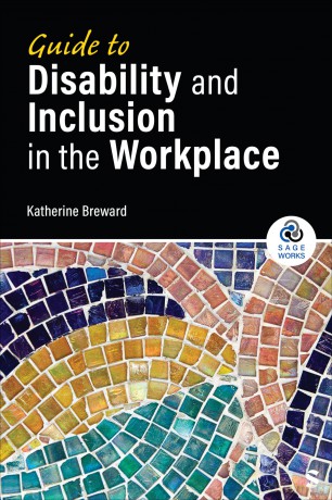Guide to Disability and Inclusion in the Workplace (SAGE Works) - Breward Katherine [KSIĄŻKA]