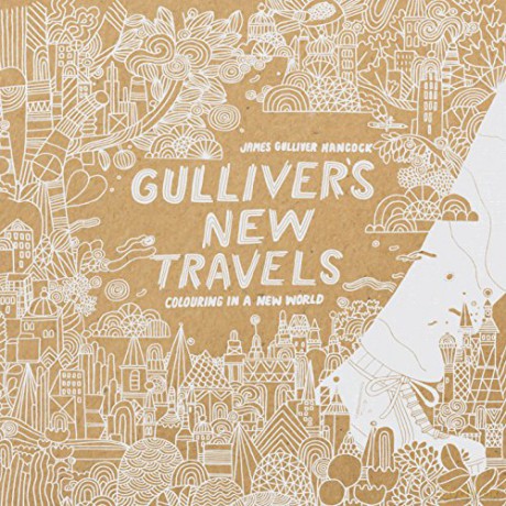 Gulliver's New Travels: colouring in a new world (Colouring Books) - James G Hancock [KSIĄŻKA]