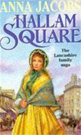 Hallam Square: Book Four in the brilliantly entertaining and heartwarming Gibson Family Saga (Gibson Saga) - Jacobs Anna [KSIĄŻKA]
