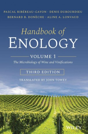 Handbook of Enology, Volume 1: The Microbiology of Wine and Vinifications - Pasca Ribreau-Gayon [KSIĄŻKA]