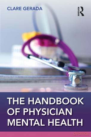 Handbook of Physician Mental Health - Clare Gerada [KSIĄŻKA]