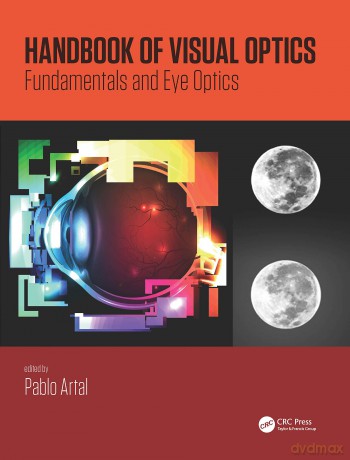 Handbook of Visual Optics, Two-Volume Set - Pablo Artal [KSIĄŻKA]
