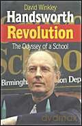 Handsworth Revolution: The Odyssey of a School - David Winkley [KSIĄŻKA]