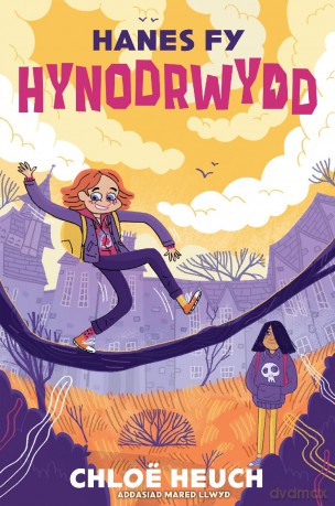 Hanes fy Hynodrwydd - Chloe Heuch [KSIĄŻKA]