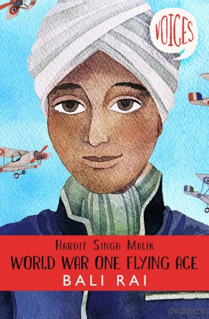 Hardit Singh Malik: World War One Flying Ace (Voices) - Bali Rai [KSIĄŻKA]