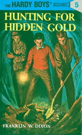 Hardy Boys 05: Hunting for Hidden Gold (The Hardy Boys) - Franklin W. Dixon [KSIĄŻKA]
