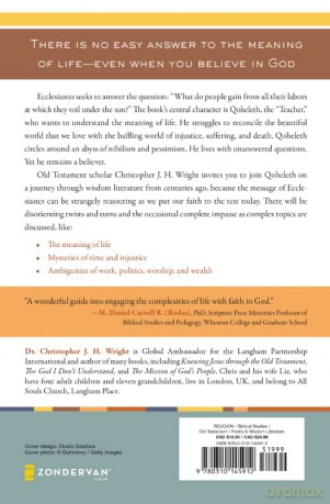 Hearing the Message of Ecclesiastes: Questioning Faith in a Baffling World - Wright Christopher [KSIĄŻKA]