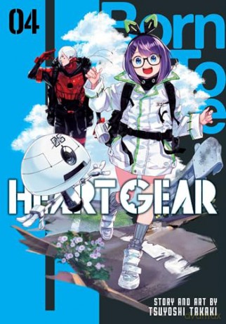 Heart Gear, Vol. 4: Volume 4 - Tsuyoshi Takaki [KSIĄŻKA]
