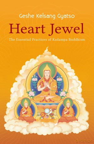 Heart Jewel: The Essential Practices of Kadampa Buddhism - G K Gyatso [KSIĄŻKA]
