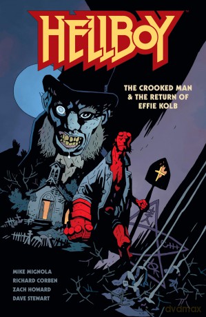 Hellboy: The Crooked Man & The Return of Effie Kolb - Mike Mignola [KSIĄŻKA]