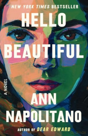 Hello Beautiful: A Novel - Ann Napolitano [KSIĄŻKA]