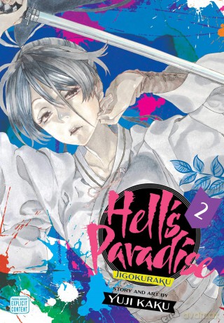 Hell's Paradise: Jigokuraku 2: Volume 2 - Yuji Kaku [KSIĄŻKA]