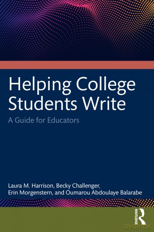 Helping College Students Write: A Guide for Educators - Harrison Laura M. [KSIĄŻKA]