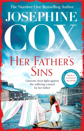 Her Father's Sins: An extraordinary saga of hope against the odds (Queenie's Story, Book 1) - Josephine Cox [KSIĄŻKA]