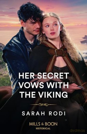 Her Secret Vows With The Viking - Sarah Rodi [KSIĄŻKA]