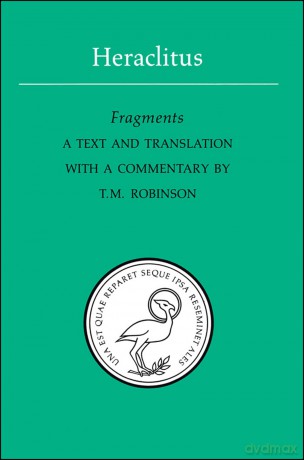 Heraclitus: Fragments (Phoenix Presocractic Series) - Heraclitus [KSIĄŻKA]