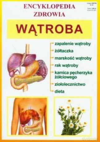 Wątroba Encyklopedia Zdrowia [KSIĄŻKA]
