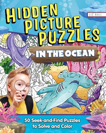 Hidden Picture Puzzles in the Ocean: 50 Seek-and-Find Puzzles to Solve and Color - Liz Ball [KSIĄŻKA]