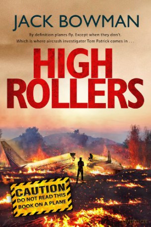 High Rollers: Aviation Thriller - Jack Bowman [KSIĄŻKA]