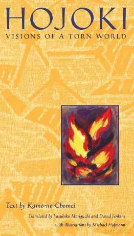 Hojoki: Visions of a Torn World (Rock Spring Collection of Japanese Literature) - Chomei Kamo [KSIĄŻKA]