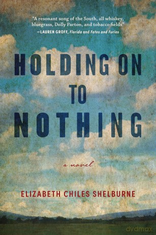 Holding On To Nothing [KSIĄŻKA]