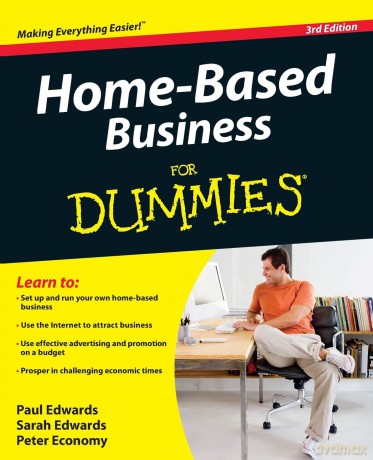 Home-Based Business For Dummies, 3rd Edition - Paul Edwards [KSIĄŻKA]