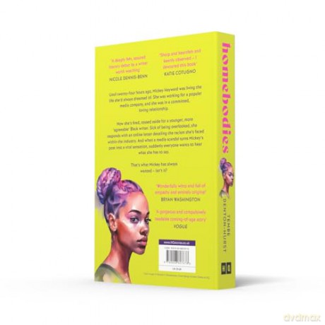 Homebodies: A deeply moving coming of age debut fiction novel of friendship, romance and belonging in Summer 2024. Perfect for fans of Kiley Reid and Yomi Adegoke - Tembe Denton-Hurst [KSIĄŻKA]