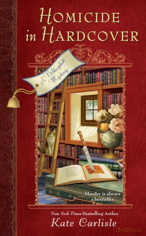 Homicide in Hardcover: A Bibliophile Mystery: 1 - Kate Carlisle [KSIĄŻKA]