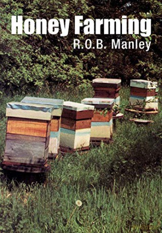 Honey Farming - R.O.B. Manley [KSIĄŻKA]