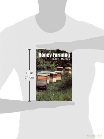 Honey Farming - R.O.B. Manley [KSIĄŻKA]