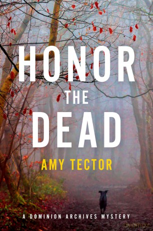 Honor the Dead: 3 (The Dominion Archives Mysteries, 3) [KSIĄŻKA]