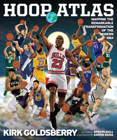 Hoop Atlas: Mapping the Remarkable Transformation of the Modern NBA - Goldsberry Kirk [KSIĄŻKA]