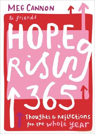 Hope Rising 365: Thoughts And Reflections For The Whole Year - Meg Cannon [KSIĄŻKA]